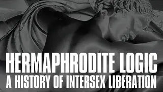 Juliana Gleeson’s “Hermaphrodite Logic” Illuminates the Untold Story of Intersex Liberation